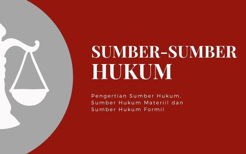 Hukum Material: Definisi, Penjelasan, dan Aplikasi