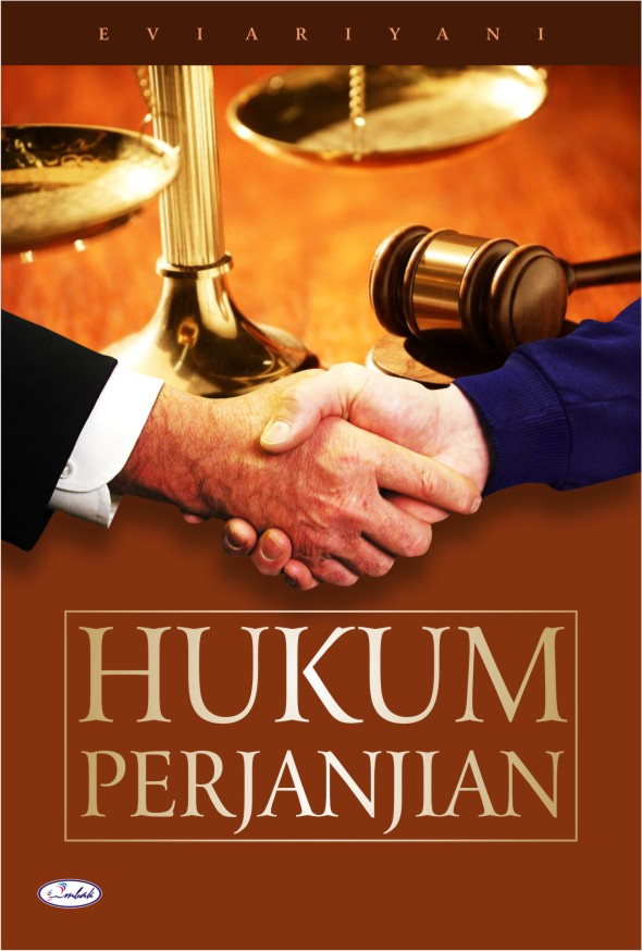 Hukum Perjanjian: Prinsip, Dasar Hukum, dan Aplikasi dalam Konteks Indonesia