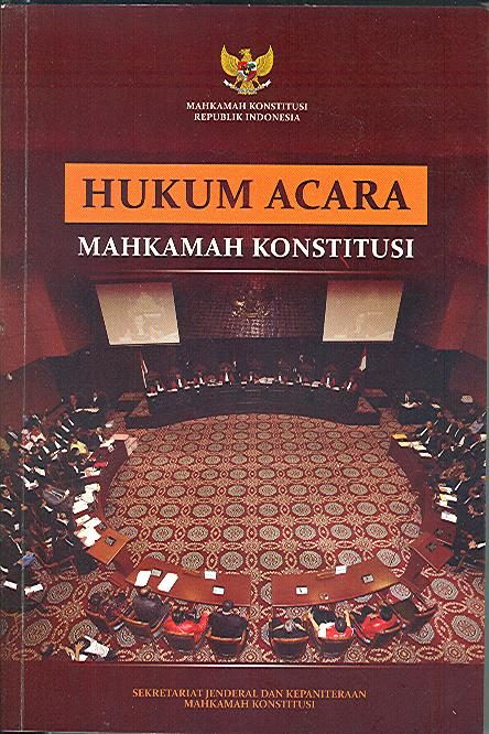 Hukum Formal (Hukum Acara): Konsep, Ruang Lingkup, dan Penerapannya di Indonesia